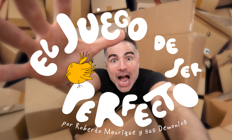 El juego de ser perfecto